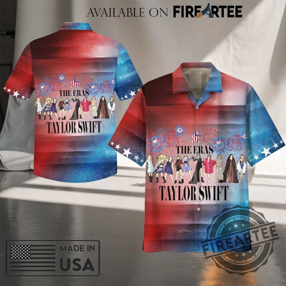 The Eras Taylor Swift 4Th Of July Hawaiian Shirt And Shorts 5 The Eras Taylor Swift 4th Of July Hawaiian Shirt And Shorts