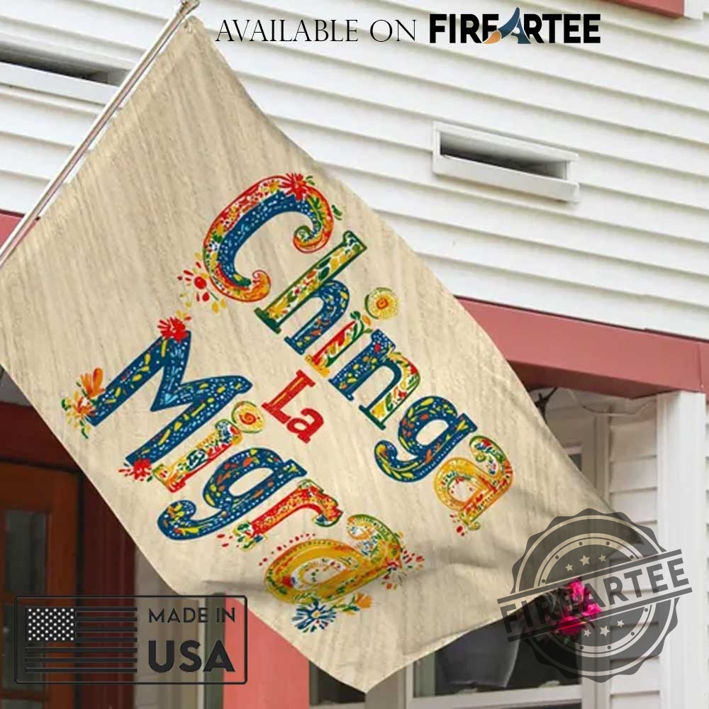 Chinga La Migra House Flag Bold Activist Flag Colorful Immigration Rights 5 Chinga La Migra House Flag, Bold Activist Flag, Colorful Immigration Rights