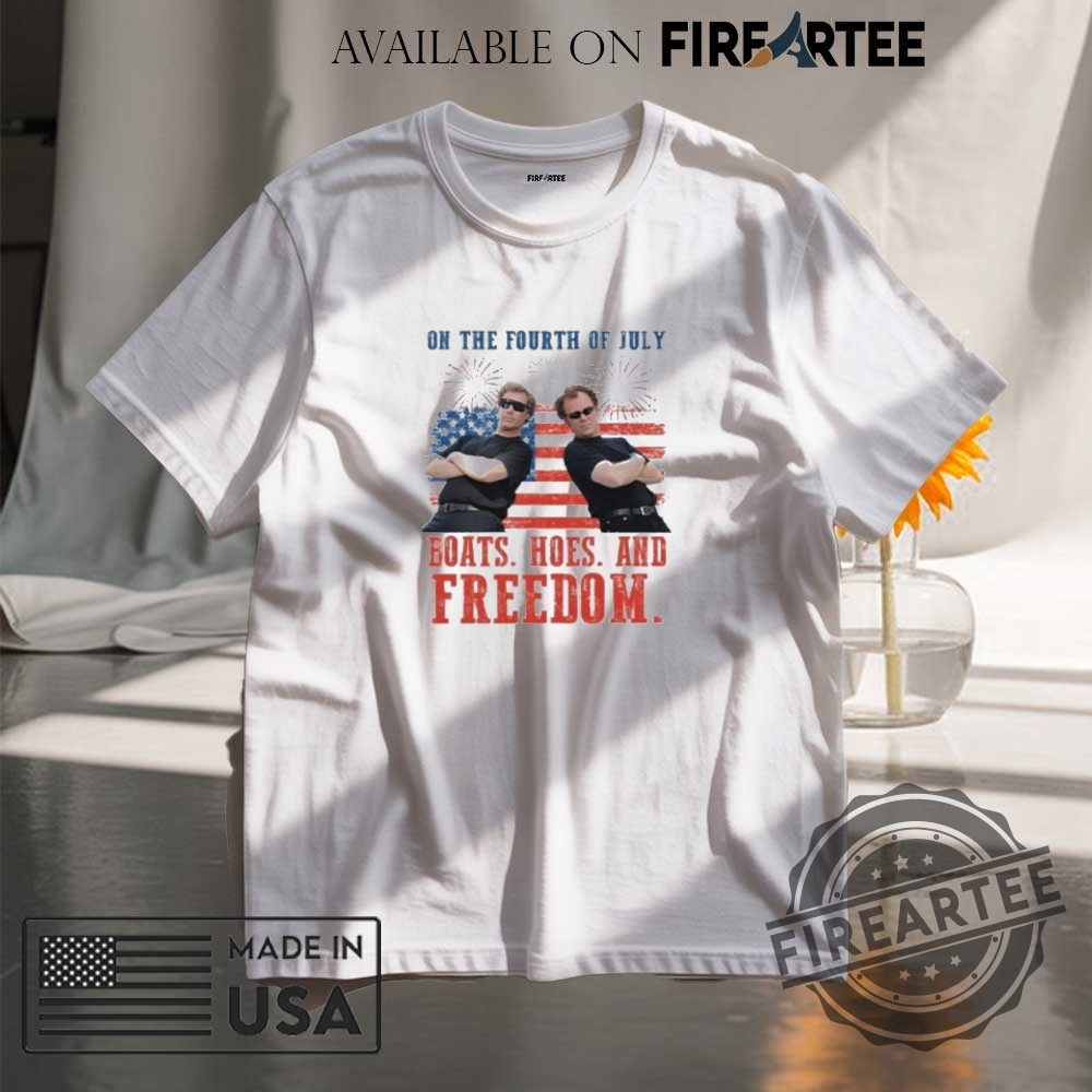 "Top Anti-Trump Flags and Shirts: Show Your Defiance Boldly" 21 On The Fourth Of July Boats Hoes And Freedom Parody Step Brothers Shirt