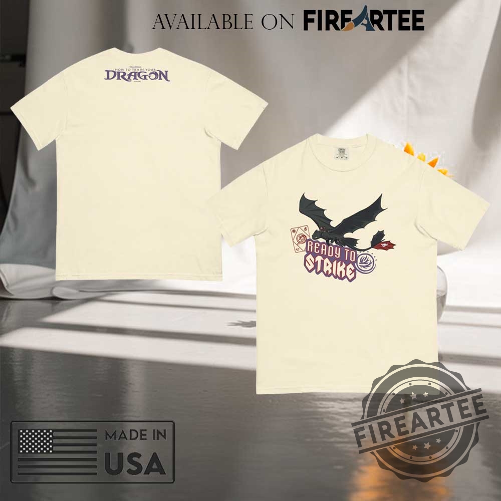 "Unique Graphic Tees: Dragons, Porsches, and Tribute Shirts 2023" 2 How To Train Your Dragon Ready To Strike Comfort Colors Shirt