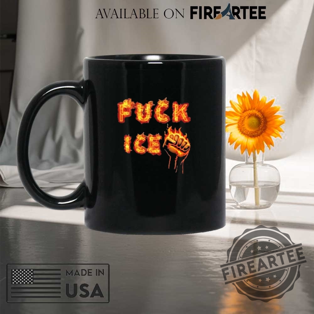 Fuck Ice Flame Shirt 8 FUCK ICE Flame Shirt