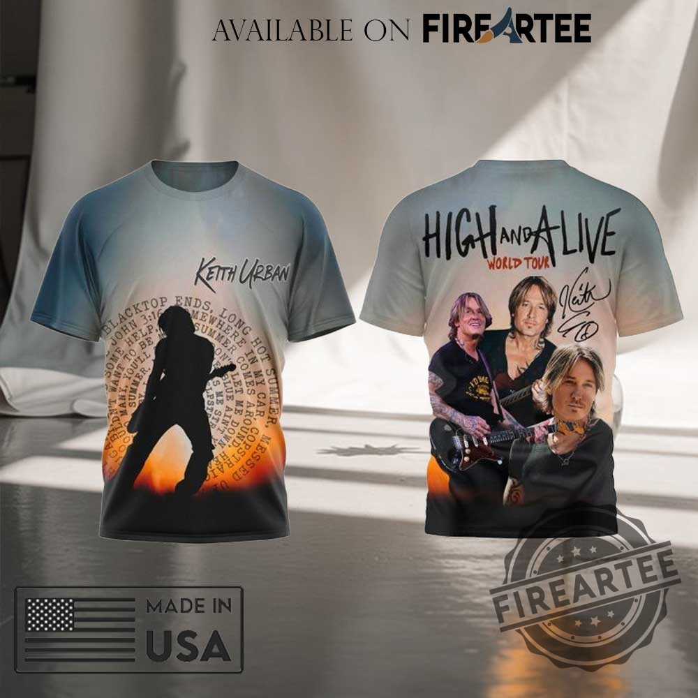 Keith Urban High And Alive World Tour 2025 Tshirt