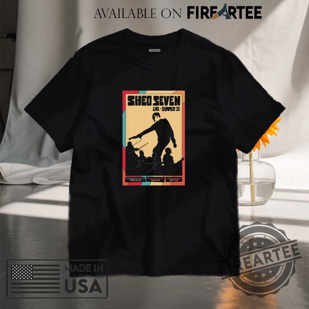 "Top 2025 Concert and Sports Tees: Ultimate Fan Gear Guide" 12 Shed Seven Live Summer July 4Th 2025 Manchester Castlefield Bowl Poster Shirt