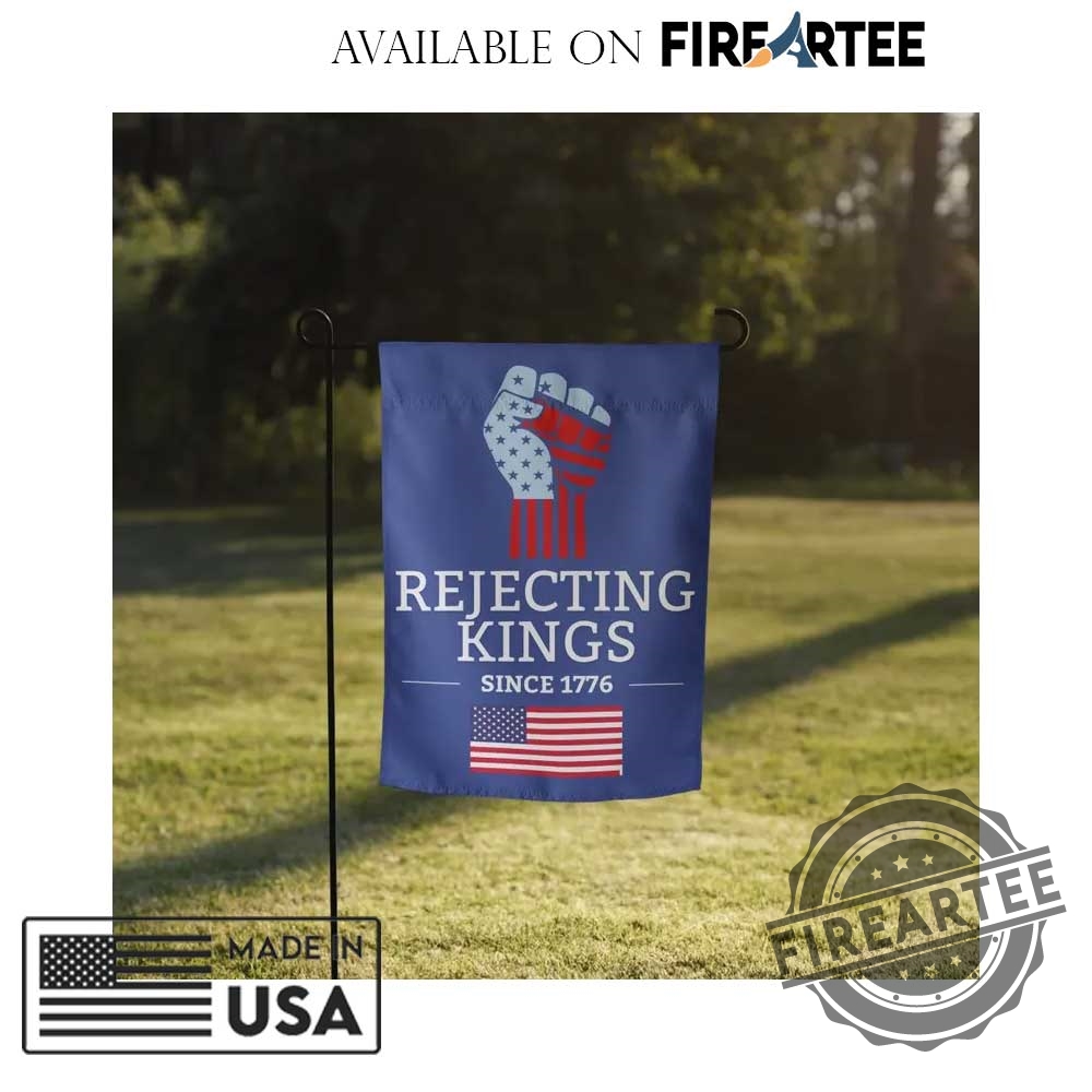 Pro Democracy Anti Trump Rejecting Kings Since 1776 Flag 6 Pro Democracy Anti Trump Rejecting Kings Since 1776 Flag