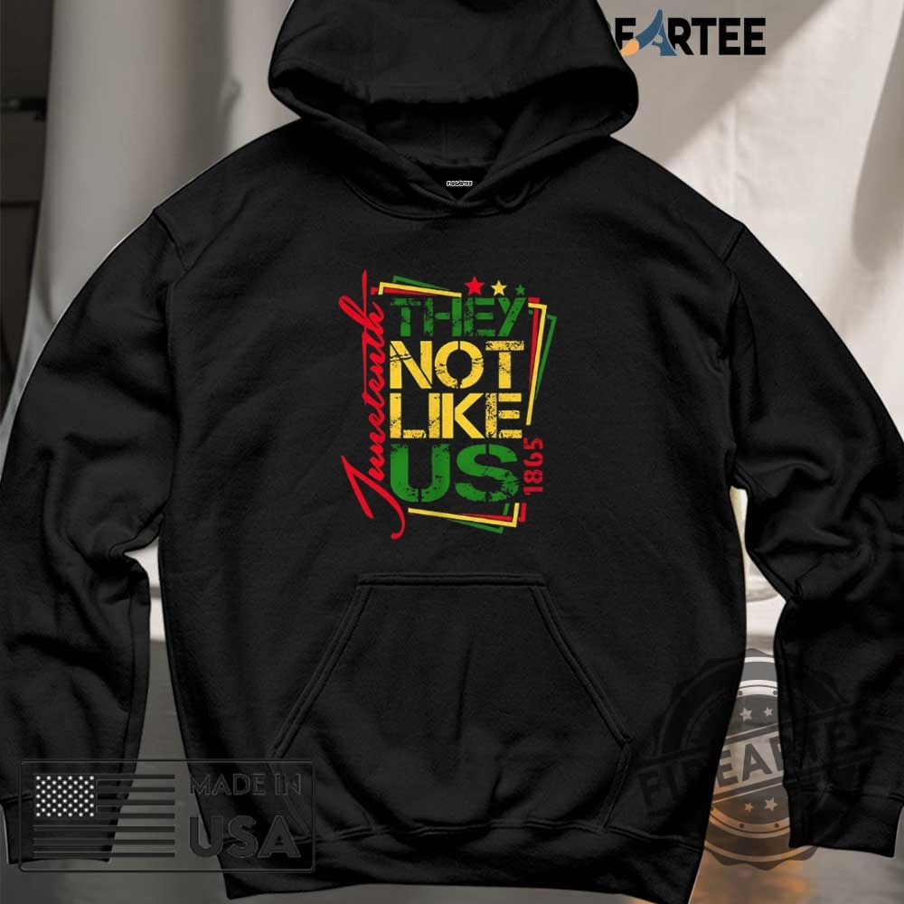 Juneteenth Not Like Us Not Like Us African American Freedom 1865 Shirt 6 Juneteenth not like us not like us African American freedom 1865 shirt