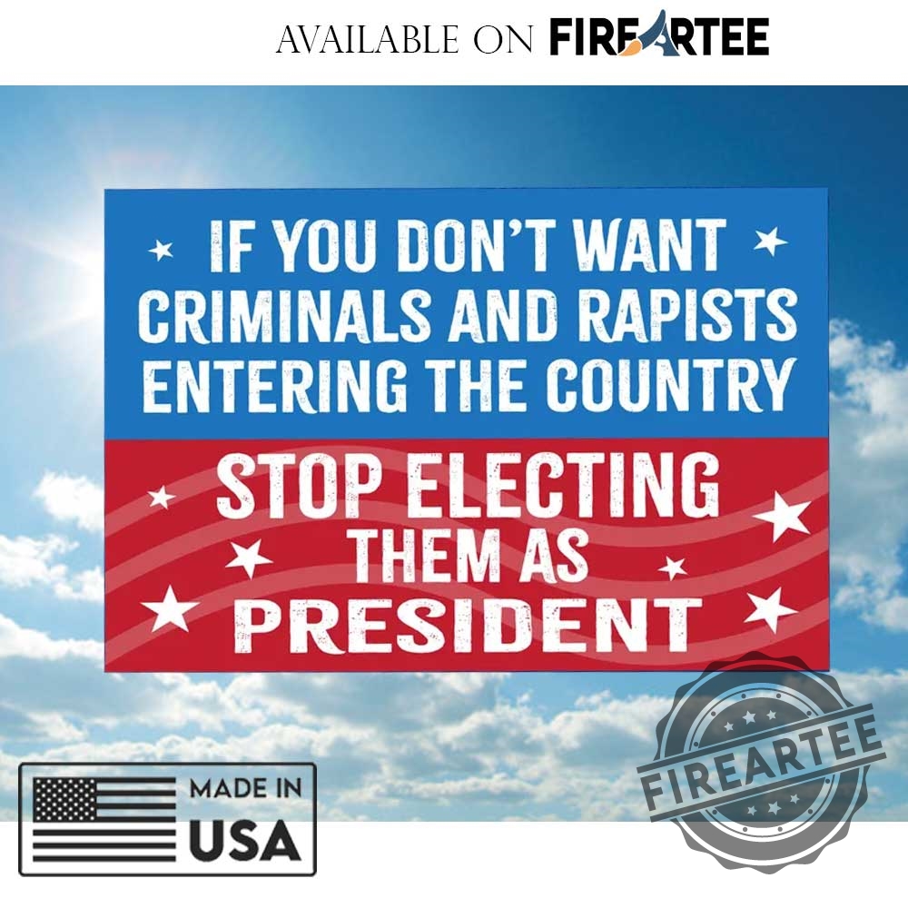 "Top 5 Anti-Trump Garden Flags and Shirts for Protesters" 17 Dont Elect Criminals As President Anti Trump Protest Flag