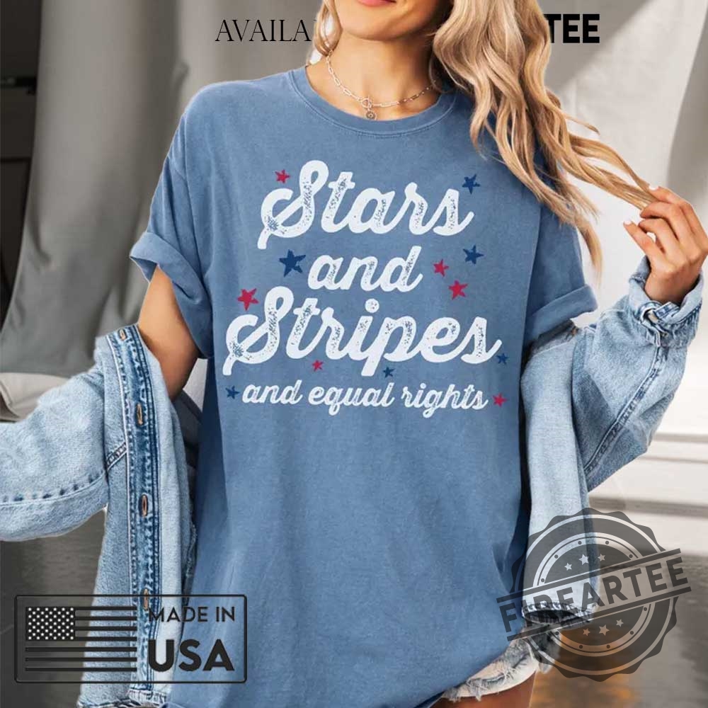 "Top 5 Anti-Trump Garden Flags and Shirts for Protesters" 20 Comfort Colors Stars Stripes And Equal Rights Shirt