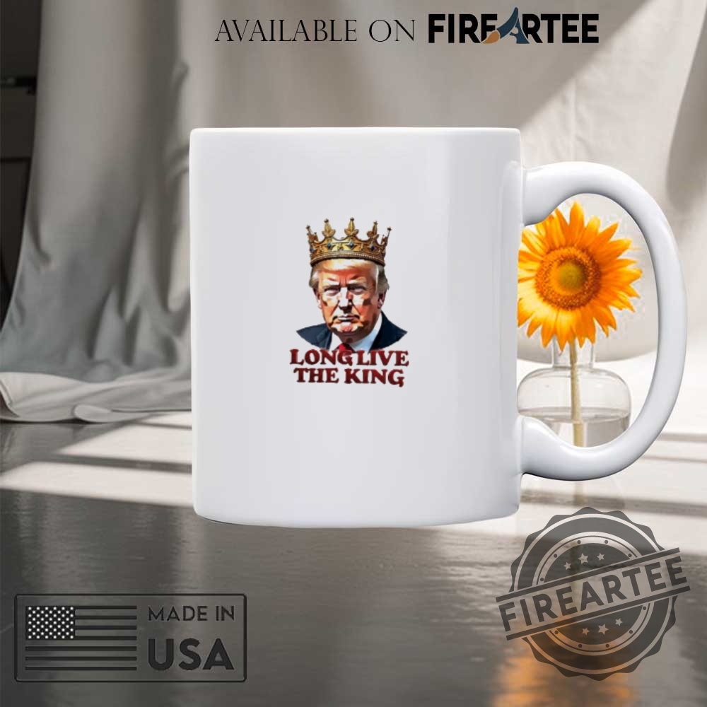 Long Live The King Donald Trump Shirt 8 Long live the king Donald Trump shirt