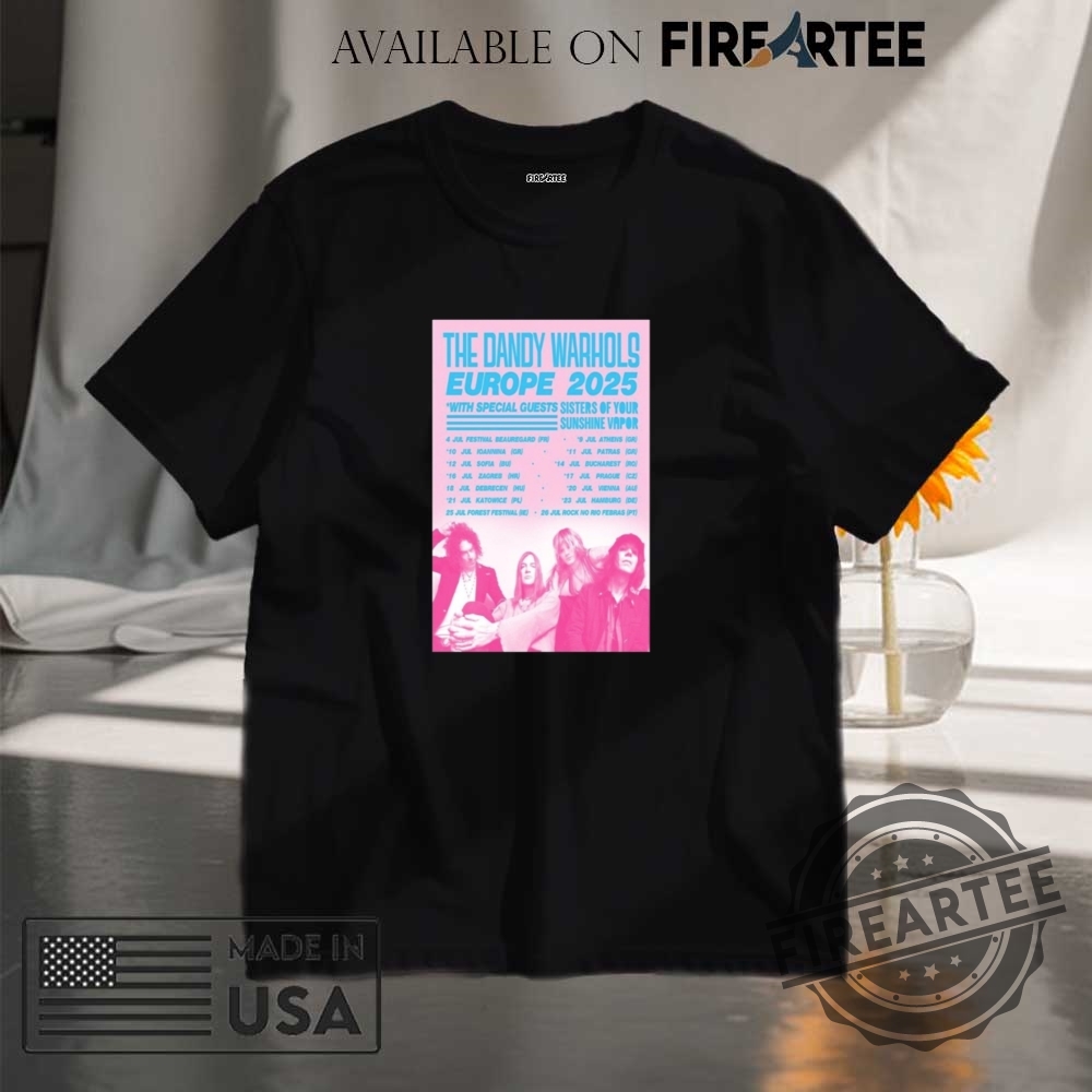 "Top 5 Must-Have 2025 Stanley Tumbler Cups for Music Fans" 9 The Dandy Warhols Europe Tour 2025 Poster Shirt