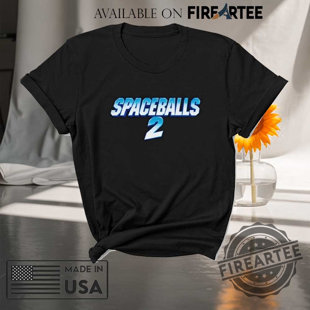 Spaceballs 2 Returning Apecial Two Sided Shirt 5 Spaceballs 2 Returning Apecial Two Sided Shirt