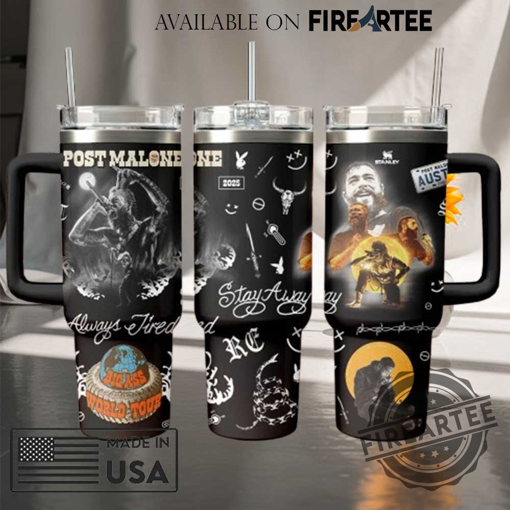 "Top 5 Patriotic and Music-Inspired Custom Tumblers and Tees for 2025" 14 Post Malone 2025 Tour Travel Tumbler With Bold Black And White Design Stay Away Always Tired And Iconic Imagery