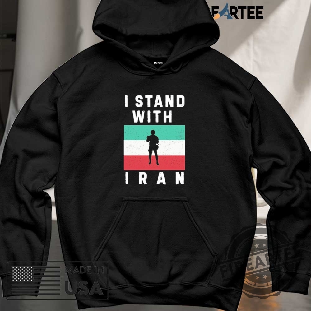 I Stand With Iran Protest Shirt 6 I Stand With Iran Protest Shirt