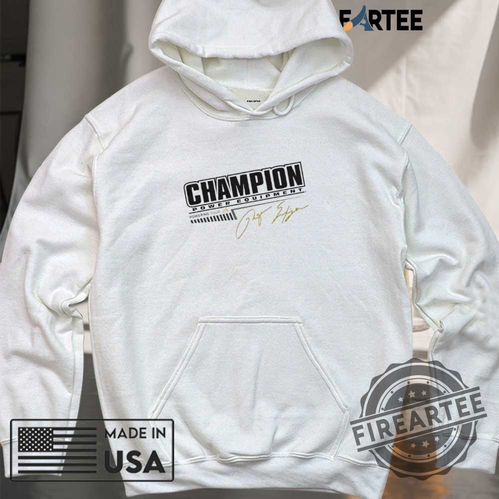 Champion Power Equipment Signature Shirt 6 Champion Power Equipment signature shirt