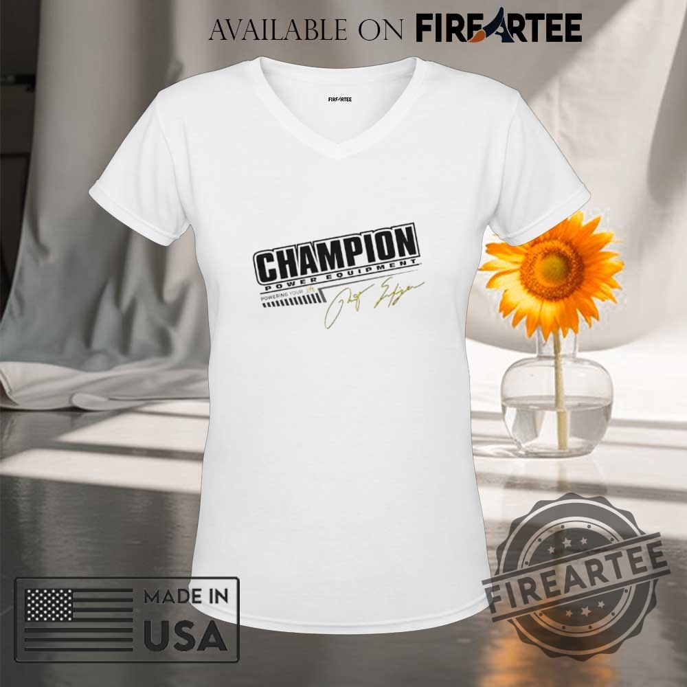 Champion Power Equipment Signature Shirt 9 Champion Power Equipment signature shirt