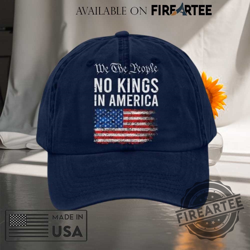 We The People No Kings In America Patriotic Baseball Cap 4 We The People No Kings In America Patriotic Baseball Cap