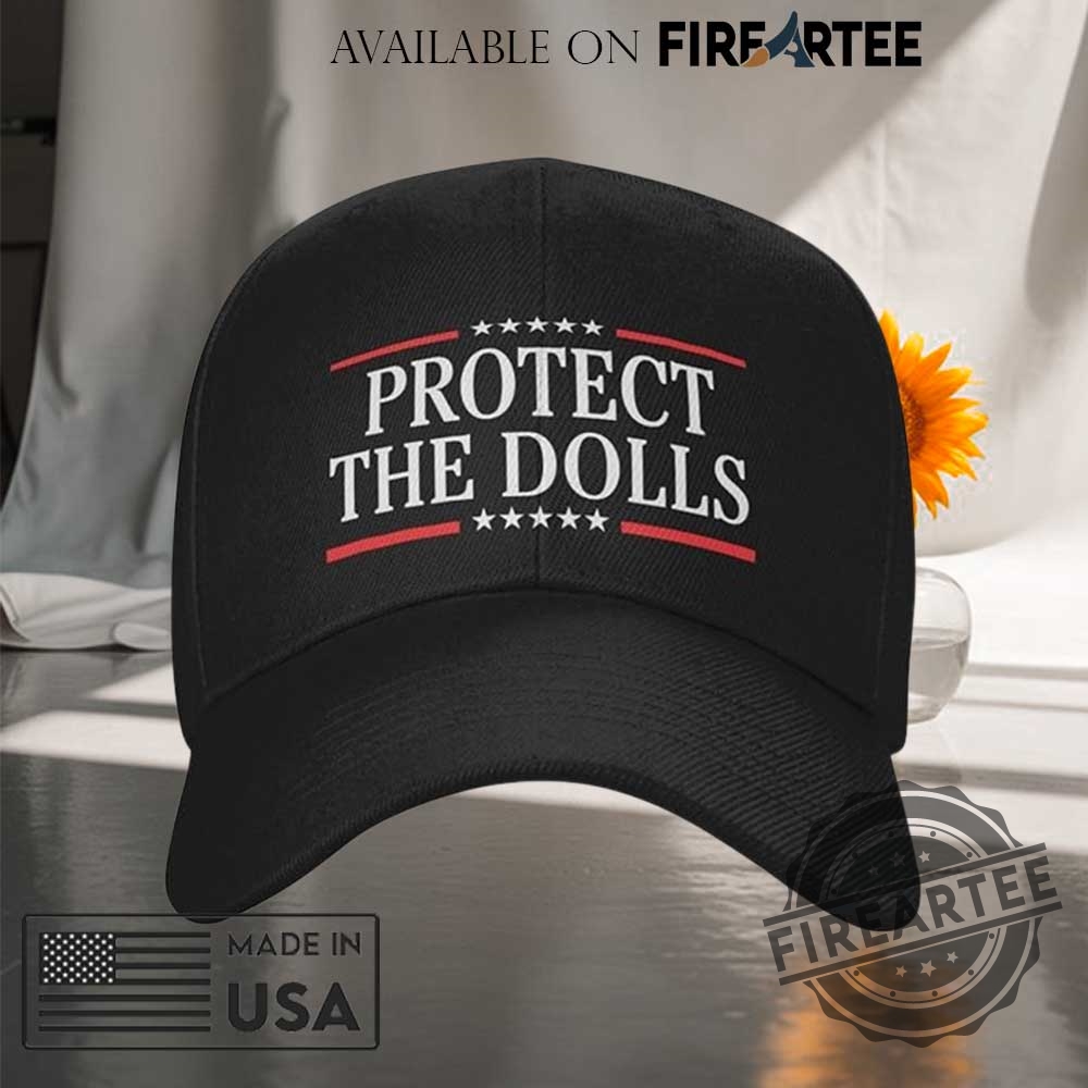 Protect The Dolls Hat 5 Protect The Dolls Hat