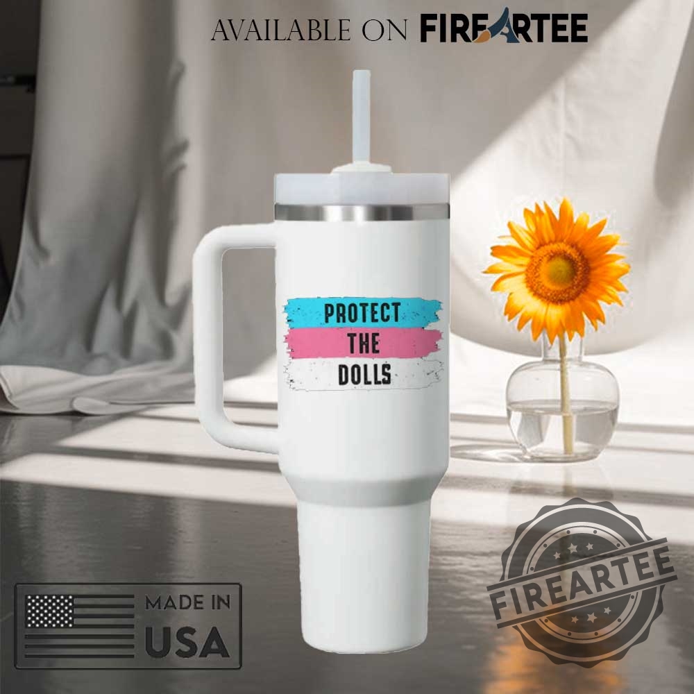 Protect The Dolls Lgbtq Supporter 40 Oz Stanley Tumbler 3 Protect The Dolls LGBTQ Supporter 40 oz Stanley Tumbler