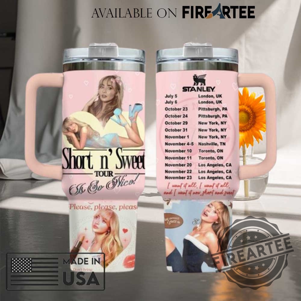 "Custom Country Music and Tour Tumblers: Personalize Your Favorites Today" 19 Sabrina Carpenter Short N Sweet Tour Is So Nice Stanley Tumbler