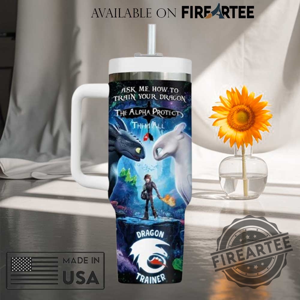 How To Train Your Dragon Stanley Tumbler The Alpha Protects Dragon Trainer 5 How to Train Your Dragon Stanley Tumbler - The Alpha Protects Dragon Trainer
