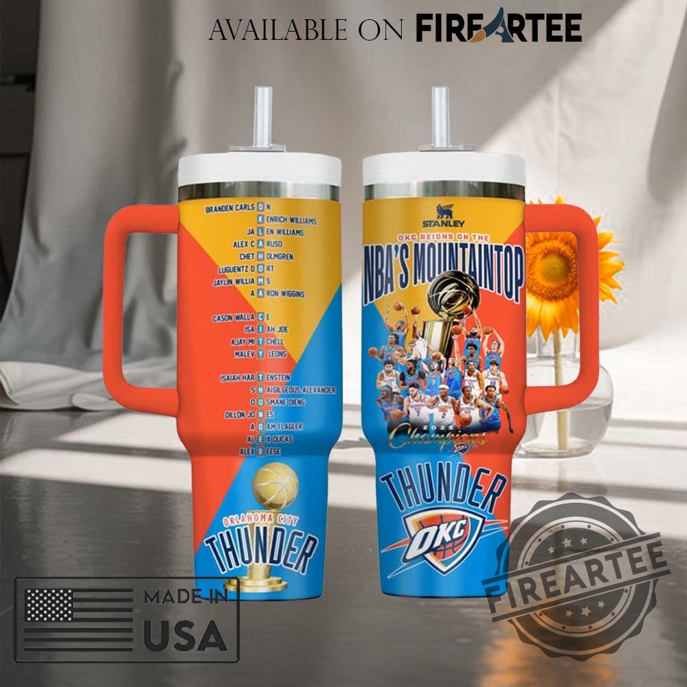"Celebrate OKC Thunder 2025 NBA Champs with Must-Have Fan Gear!" 5 Okc On The Nbas Mountaintop 40Oz Stanley Tumbler With Handle