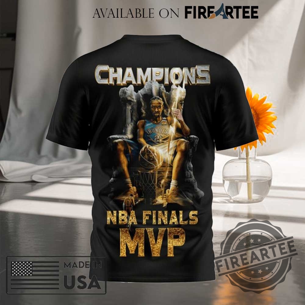 Shai Gilgeousalexander Oklahoma City Thunder Nba Finals Mvp Shirt 4 Shai Gilgeous-Alexander Oklahoma City Thunder NBA Finals MVP Shirt