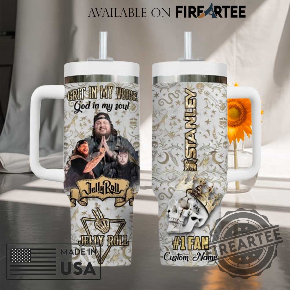 Jelly Roll Grit In My Voice God In My Soul Custom Stanley Tumbler