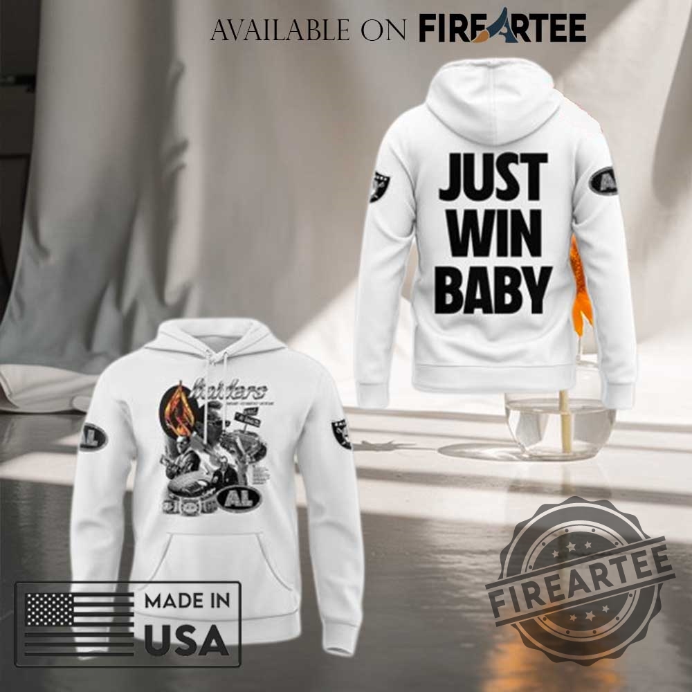 Las Vegas Raiders Al Davis Just Win Baby Tshirt Hoodie 4 Las Vegas Raiders Al Davis Just Win Baby T-shirt Hoodie