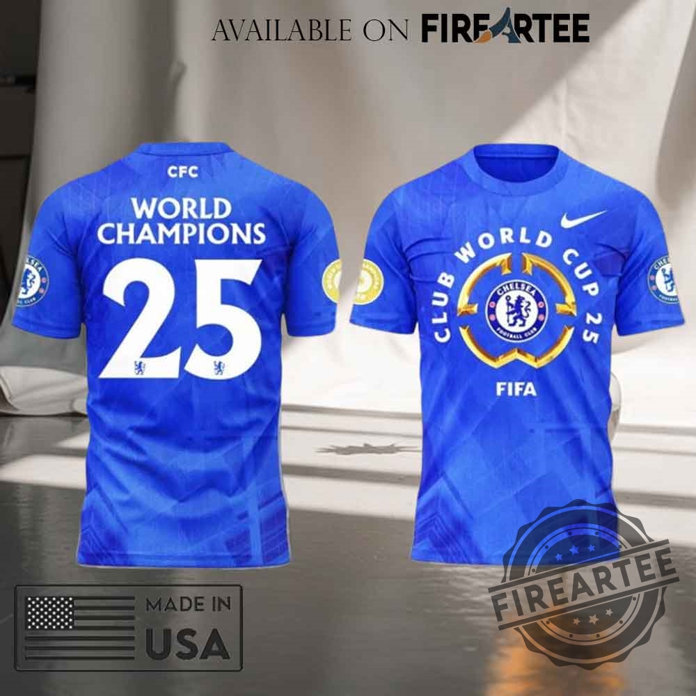 Chelsea Fc Fifa Club World Tour Champions 2025 Blue Tshirt
