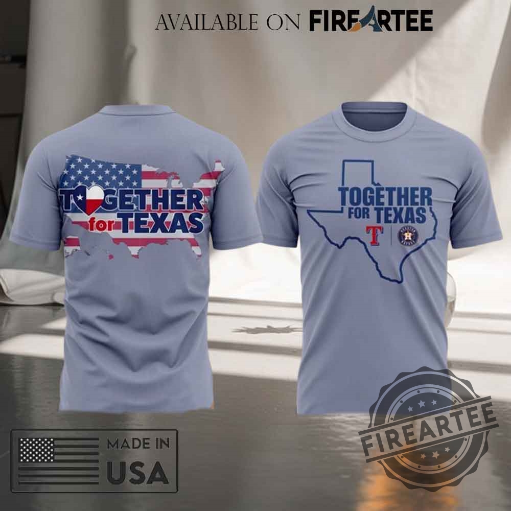 Texas Rangers Together For Texas 2025 Tshirt