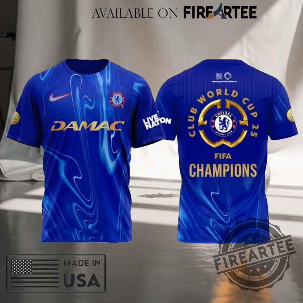 Chelsea Fifa Club World Cup Champions 2025 Tshirt