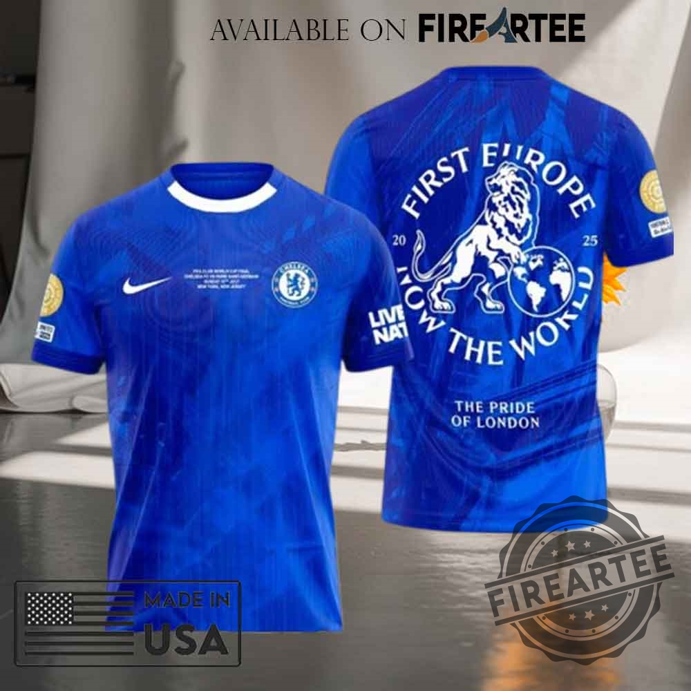 "Celebrate 2025 Champions with Chelsea, Jannik Sinner, and Linkin Park Tees" 12 Chelsea First Europe Now The World Champions Tshirt Hoodie