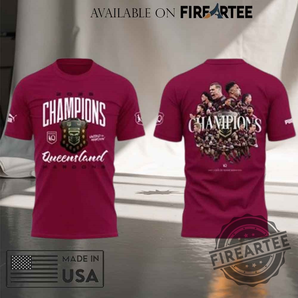 Queensland Maroons State Of Origin Champions 2025 Tshirt 5 Queensland Maroons State of Origin Champions 2025 T-shirt