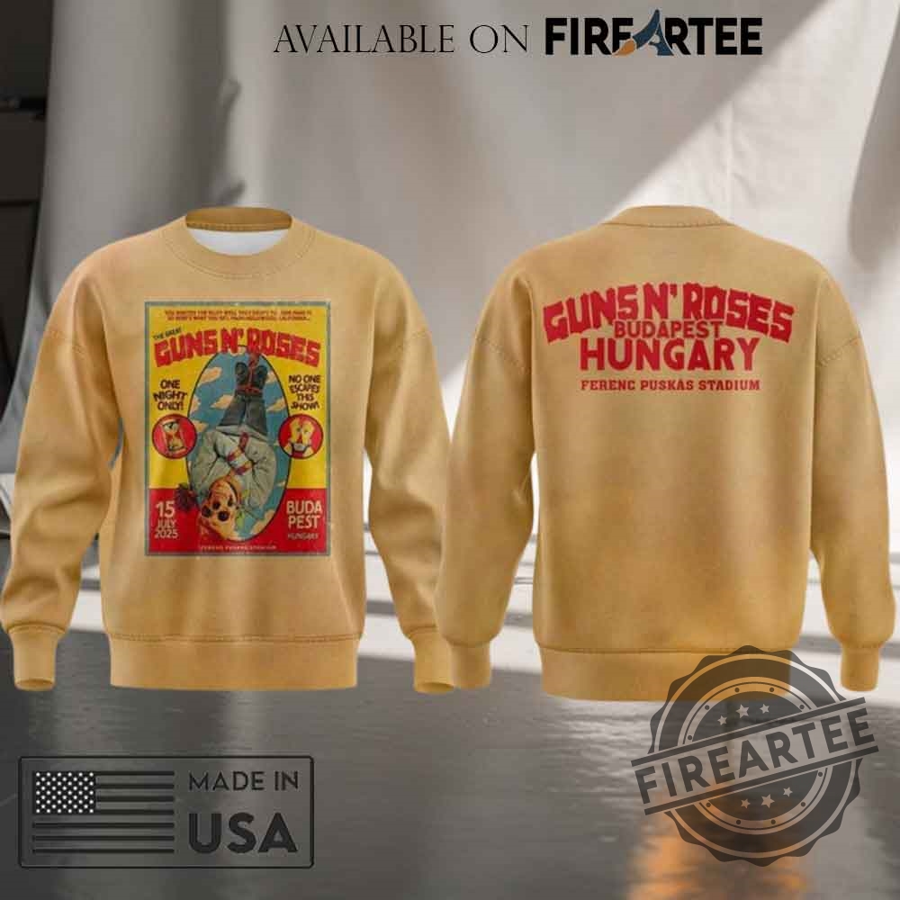 Guns N Roses Budapest Hungary Ferenc Puskas Stadium Tshirt Hoodie 8 Guns N’ Roses Budapest Hungary Ferenc Puskas Stadium T-shirt Hoodie