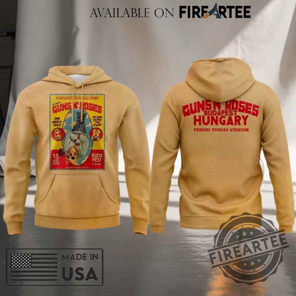 Guns N Roses Budapest Hungary Ferenc Puskas Stadium Tshirt Hoodie 9 Guns N’ Roses Budapest Hungary Ferenc Puskas Stadium T-shirt Hoodie