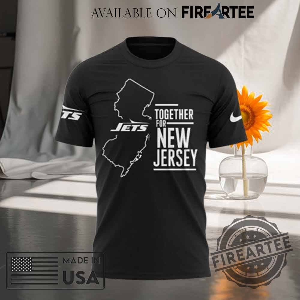 New York Jets Together For New Jersey Straight Up Tshirt 4 New York Jets Together For New Jersey Straight Up T-shirt