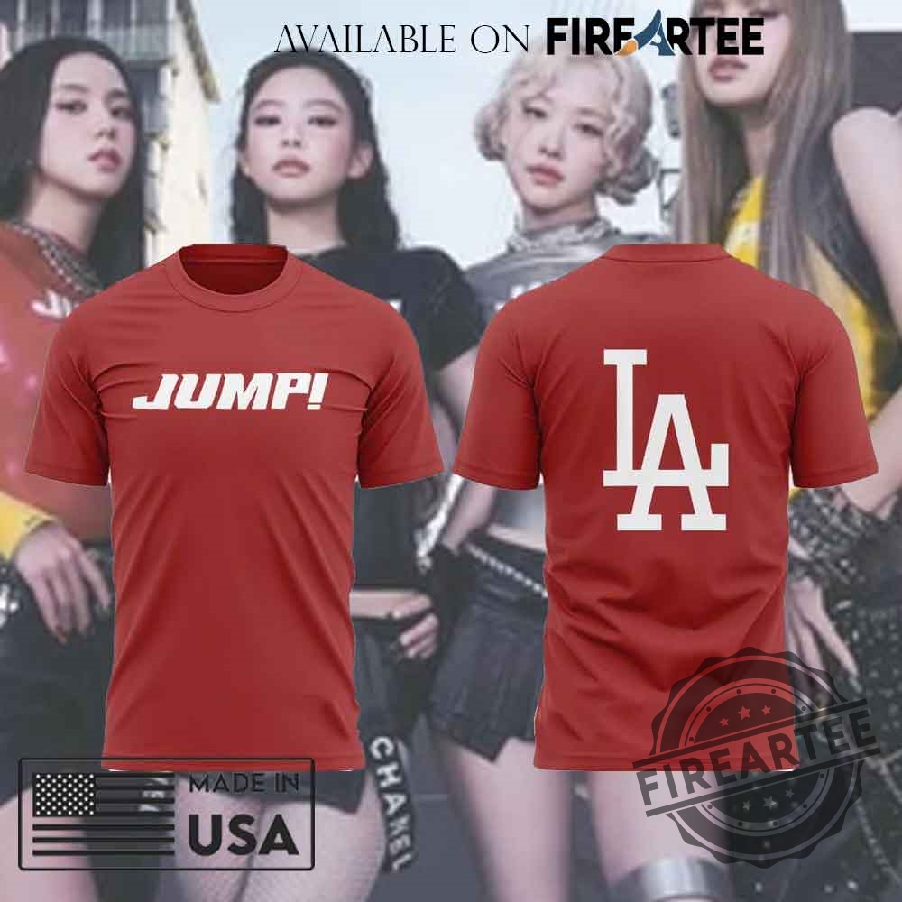 "Must-Have 2025 T-Shirts: Lynyrd Skynyrd, Tottenham, Yungblud, Bad Bunny" 6 Los Angeles Dodgers X Blackpink Jump Single Tshirt