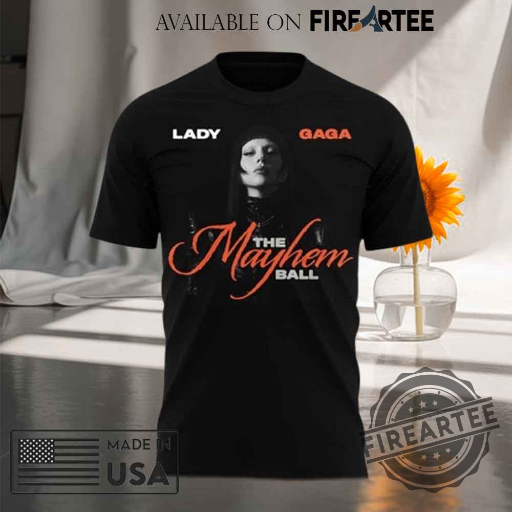 Lady Gaga The Mayhem Ball Tour 2025 Tshirt Hoodie 6 Lady Gaga The Mayhem Ball Tour 2025 T-shirt Hoodie