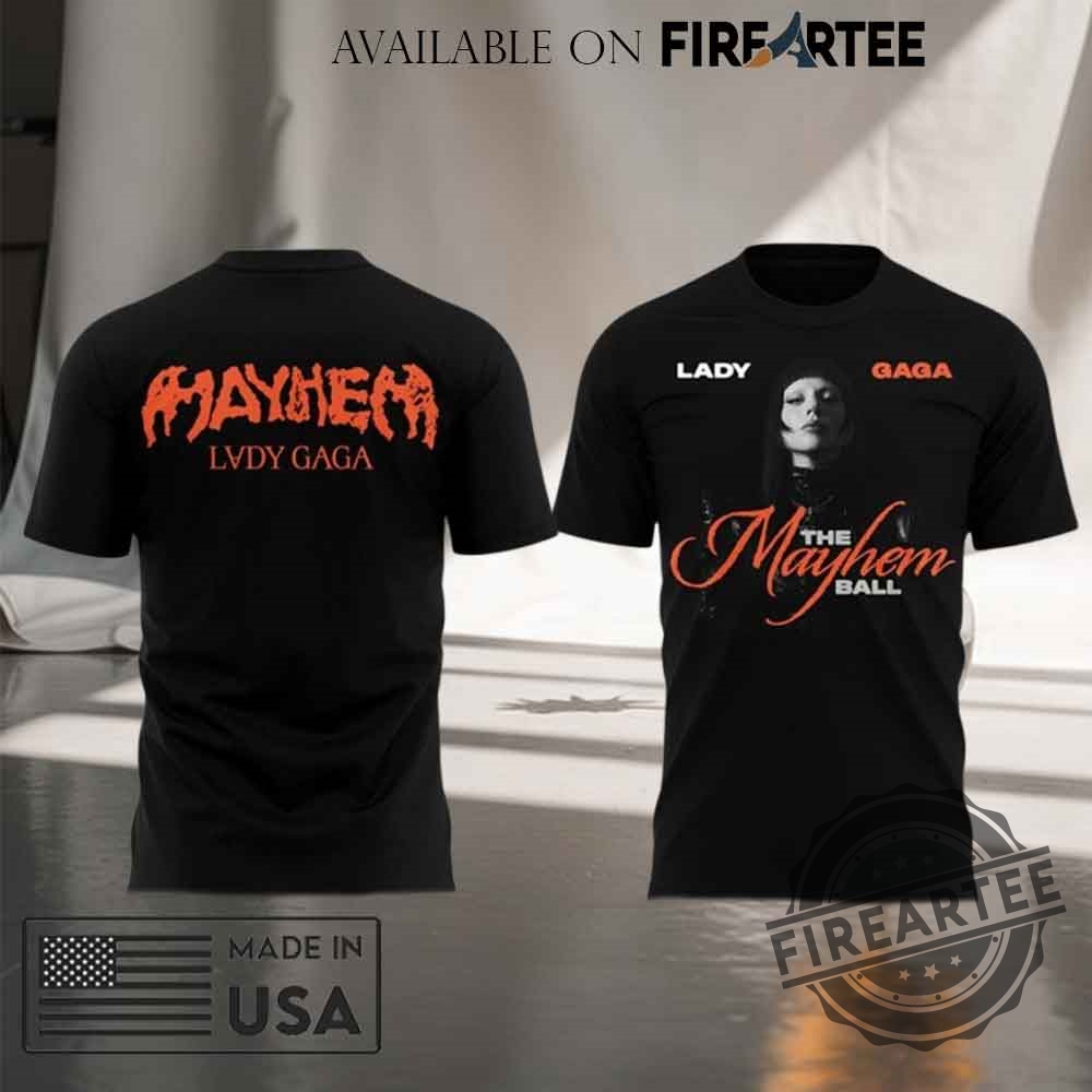 Lady Gaga The Mayhem Ball Tour 2025 Tshirt Hoodie 8 Lady Gaga The Mayhem Ball Tour 2025 T-shirt Hoodie