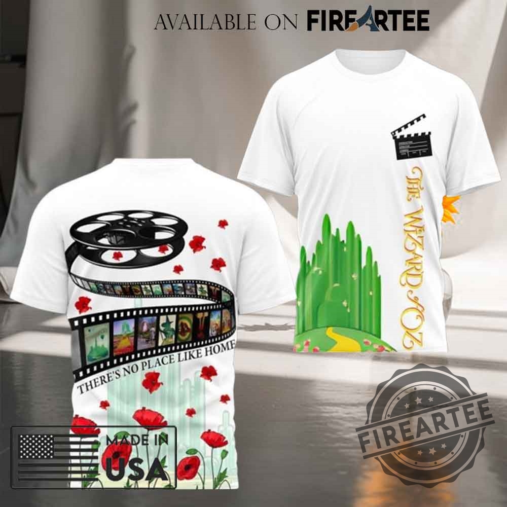 The Wizard Of Oz Theres No Place Like Tshirt 5 The Wizard Of Oz There’s No Place Like T-shirt