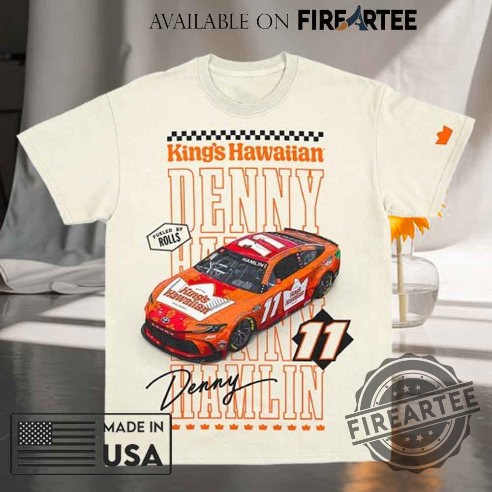 Denny Hamlin #11 King's Hawaiian JGR Racing T-Shirt NASCAR Fan Apparel 4 Denny Hamlin 11 Kings Hawaiian Jgr Racing Tshirt Nascar Fan Apparel fireartee 2