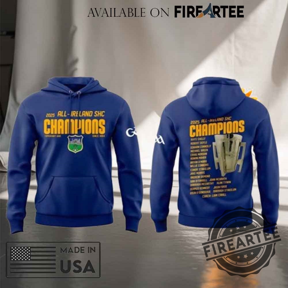 Tipperary Gaa Allireland Champions 2025 Tshirt Hoodie 9 Tipperary GAA All-Ireland Champions 2025 T-shirt Hoodie