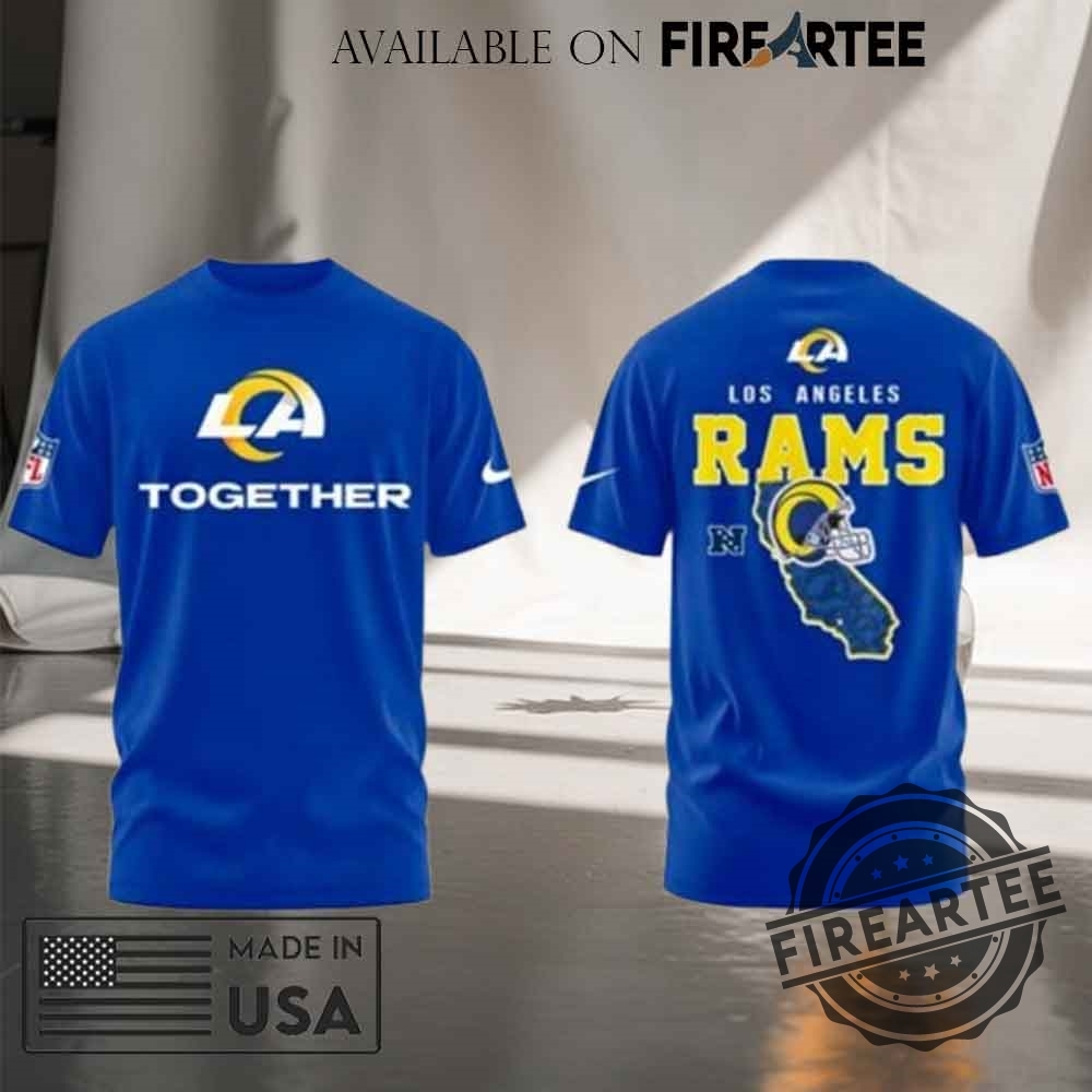 Los Angeles Rams Together Tshirt Hoodie